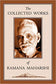The Collected Works of Ramana Maharshi by Ramana Maharshi, Arthur Osborne