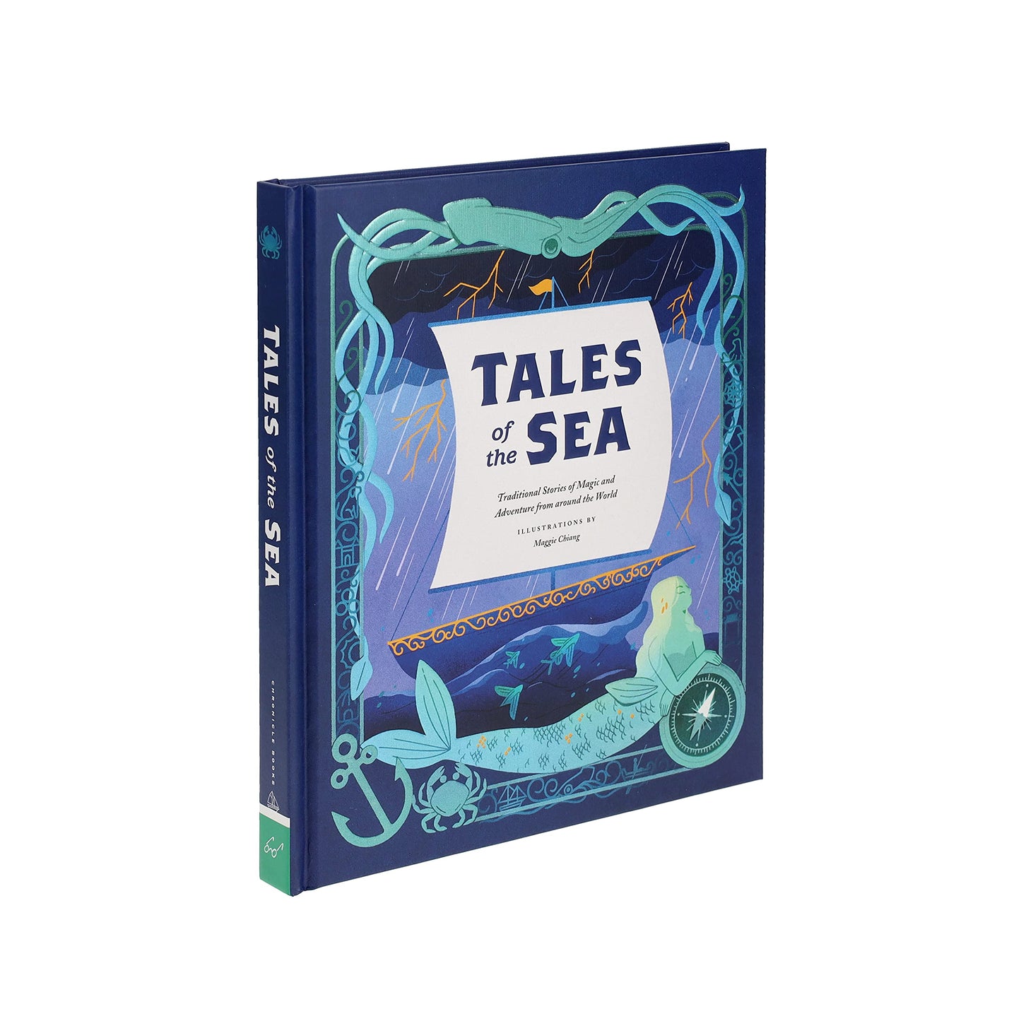 Tale of the Sea Traditional Stories of Magic and Adventure from Around the World Illustrated by Maggie Chiang