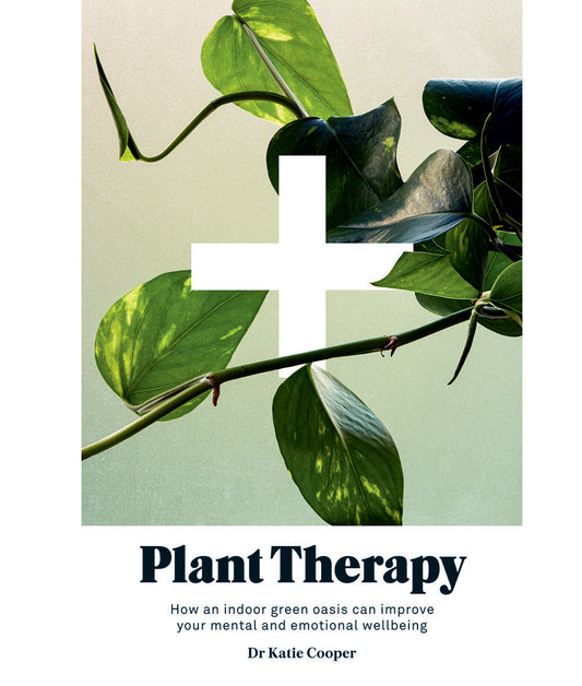 Plant Therapy by Katie Cooper
