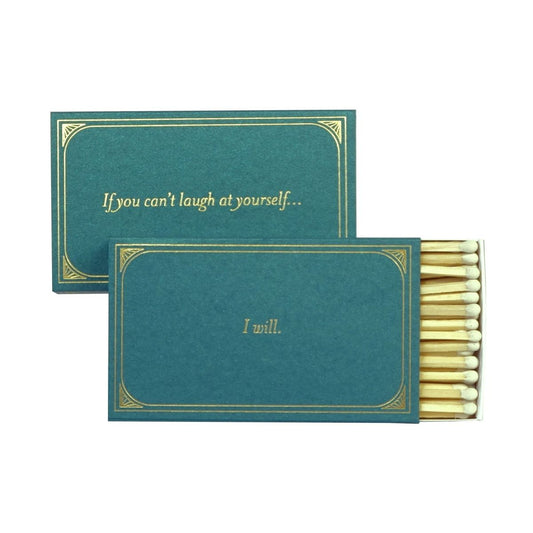 4" Matchbox If you can't laugh at yourself....