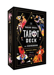 The Sugar Skull Tarot Deck and Guidebook by David A Ross